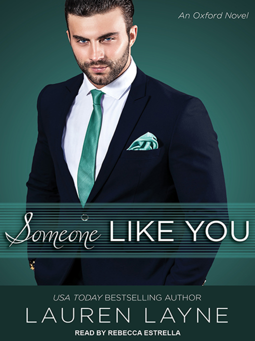 Title details for Someone Like You by Lauren Layne - Available